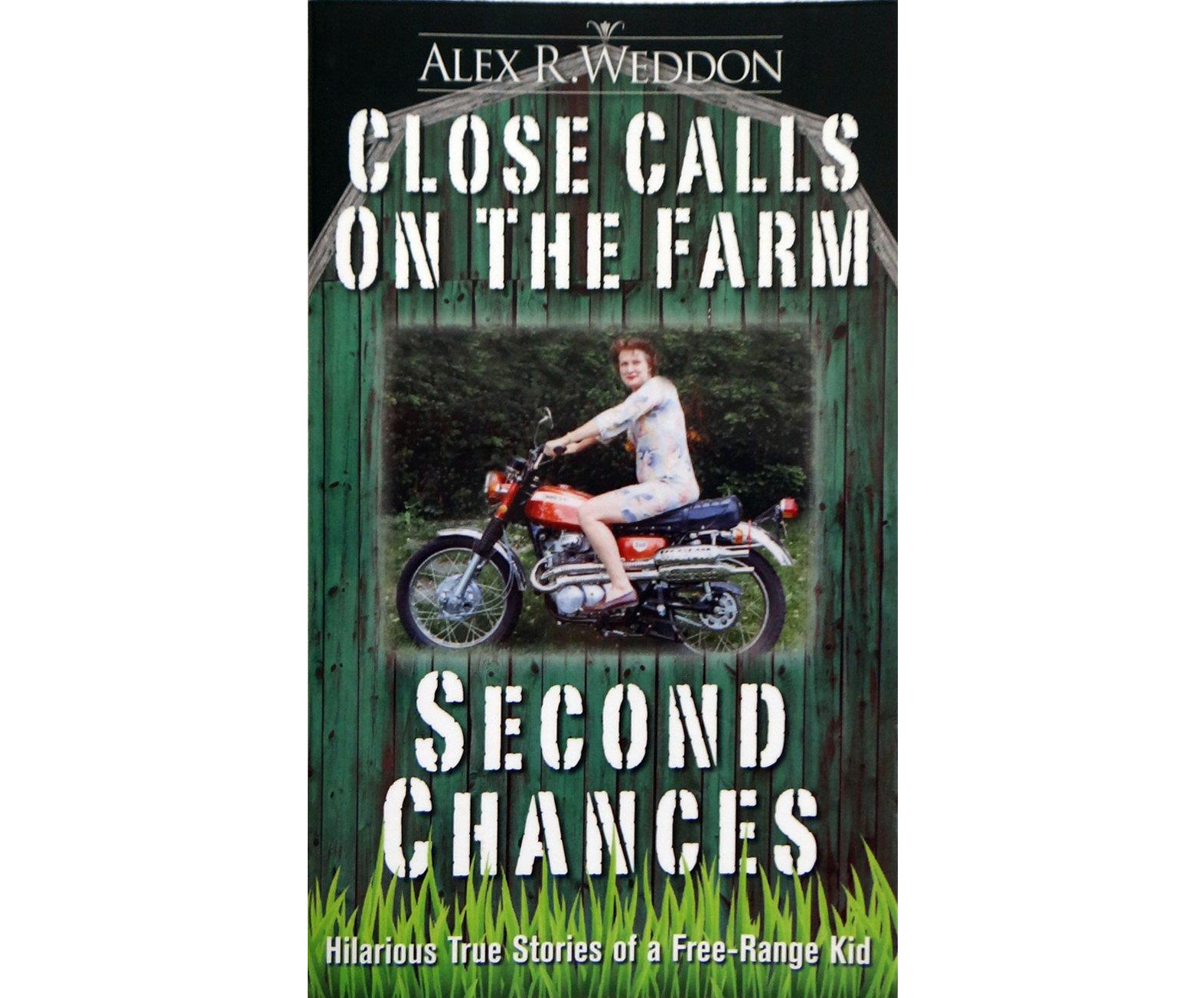 CLOSE CALLS ON THE FARM: Second Chances"